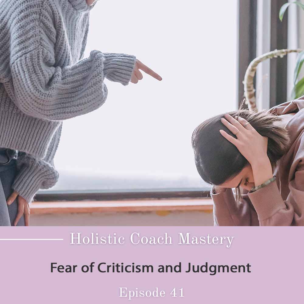 Fear of Criticism and Judgment