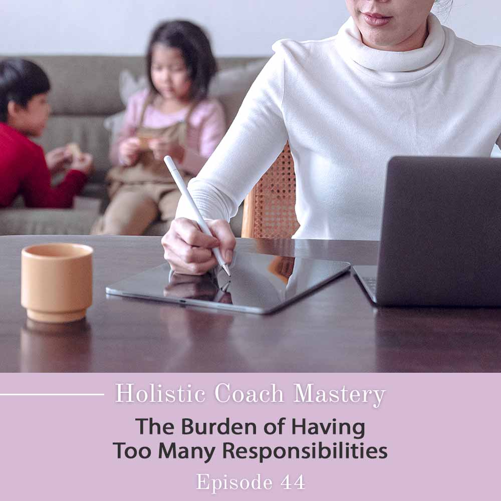 The burden of having too many responsibilities